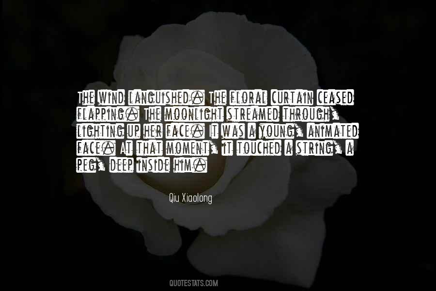 Quotes About Wind In Your Face #139651