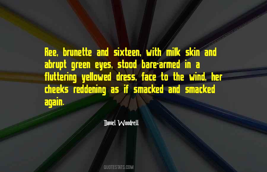 Quotes About Wind In Your Face #344558