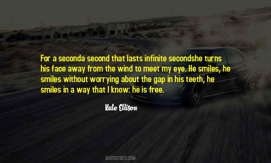Quotes About Wind In Your Face #442190