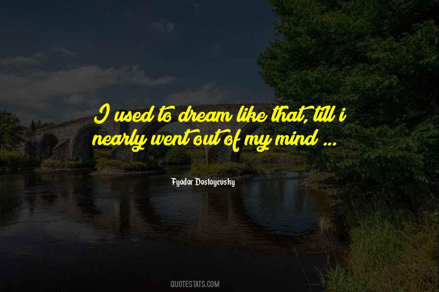 Dream Like Quotes #1020498