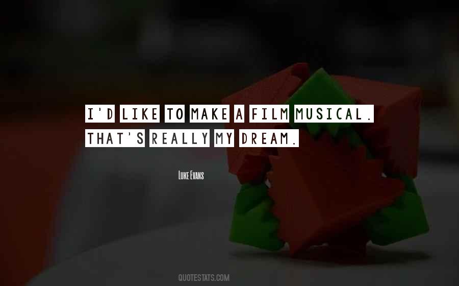 Dream Like Quotes #16915