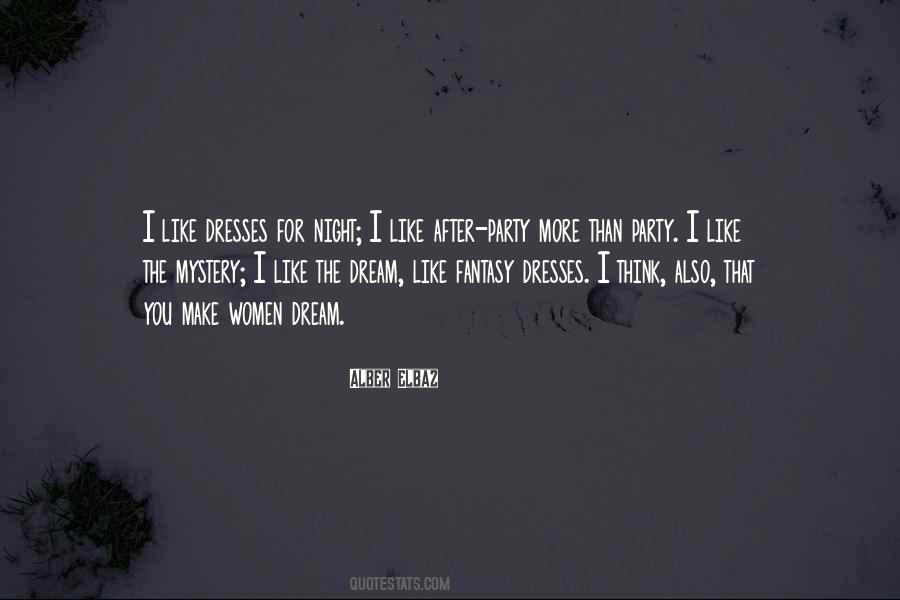 Dream Like Quotes #483881