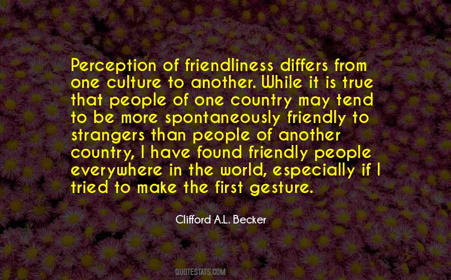 Quotes About Friendly Strangers #1760801