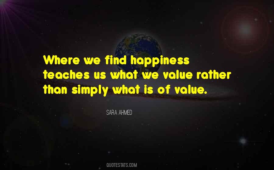 Quotes About What We Value #1425354