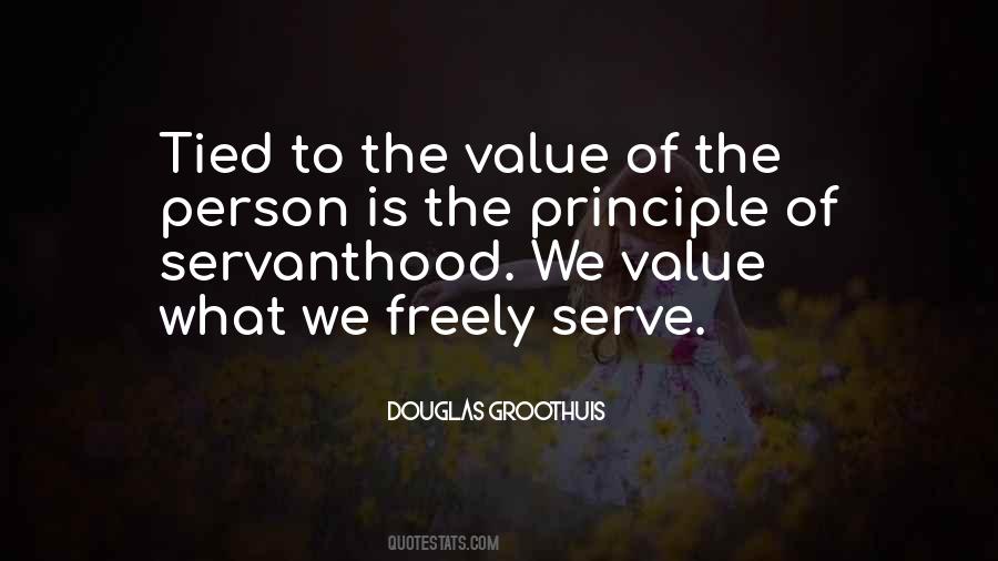 Quotes About What We Value #282659