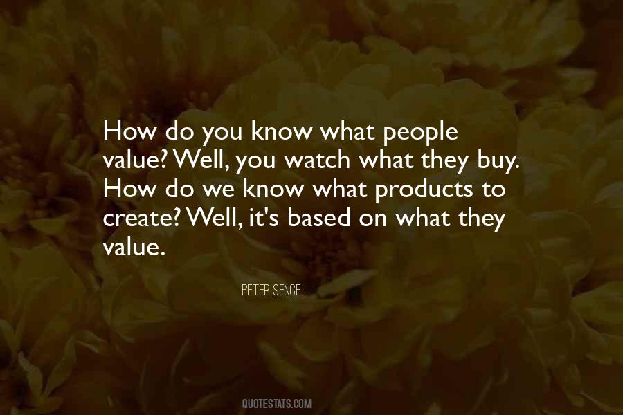 Quotes About What We Value #548327