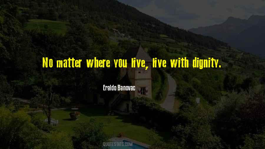 Quotes About Where You Live #109292
