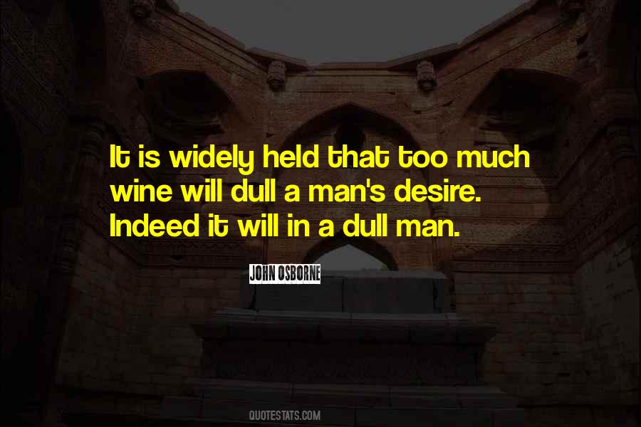 Quotes About Man's Will #113710