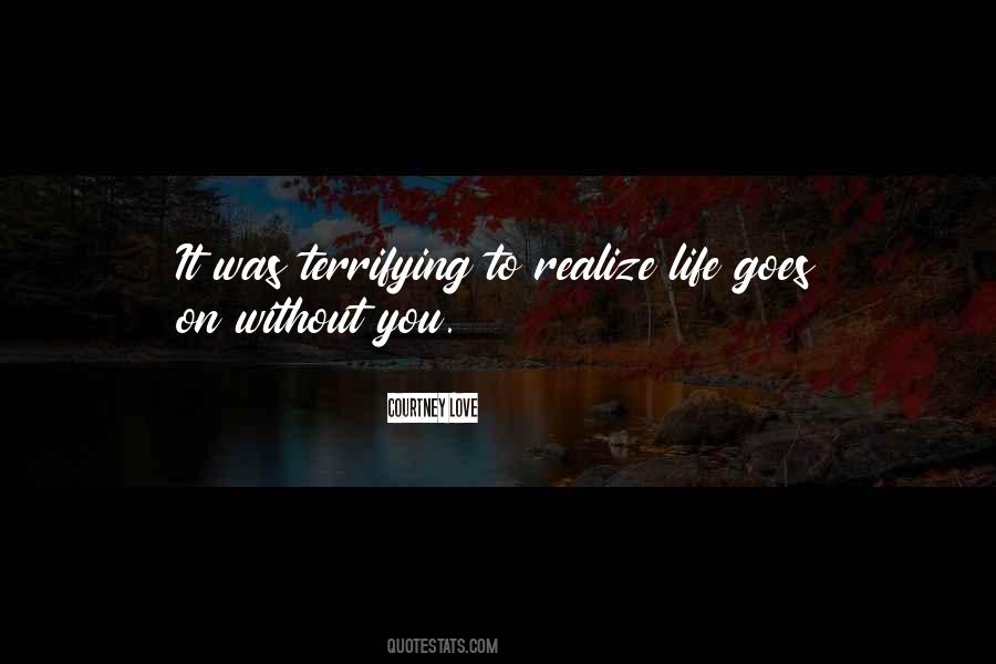 Quotes About Realize Life #1750416