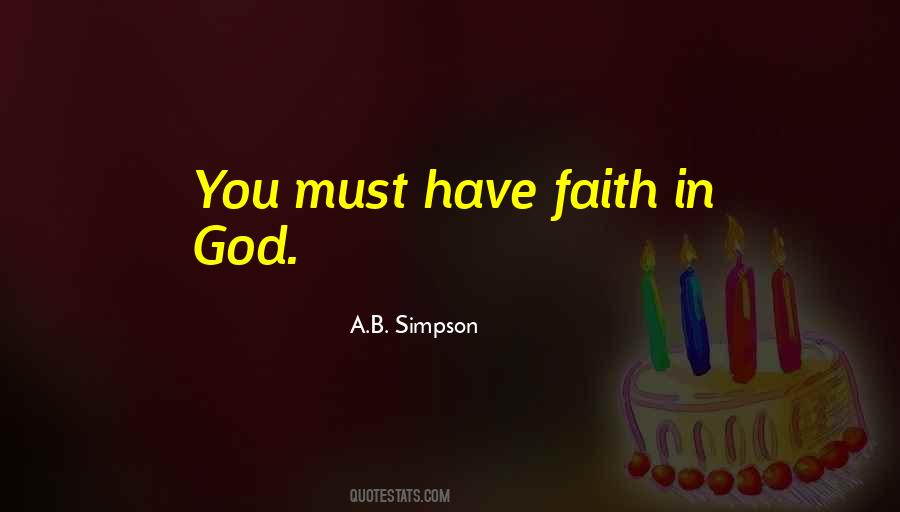 Quotes About Have Faith In God #1068462