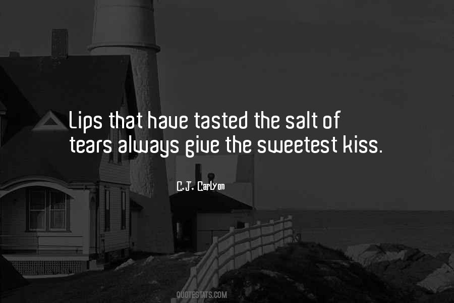 Quotes About Love's First Kiss #1233704
