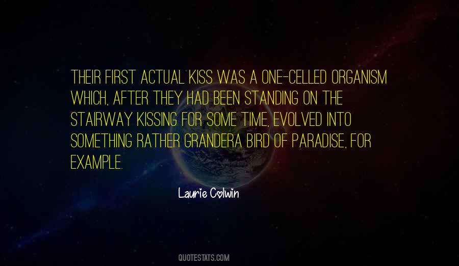 Quotes About Love's First Kiss #623611