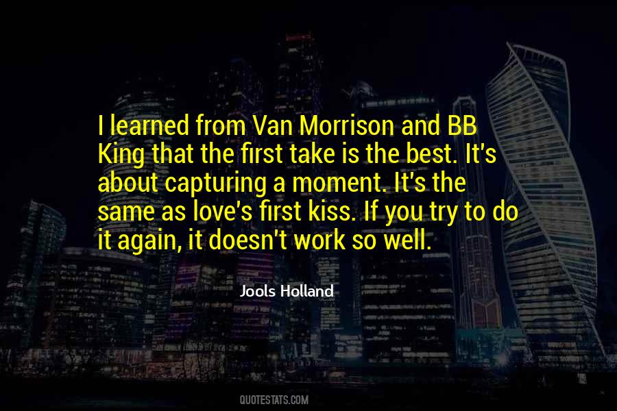 Quotes About Love's First Kiss #833075