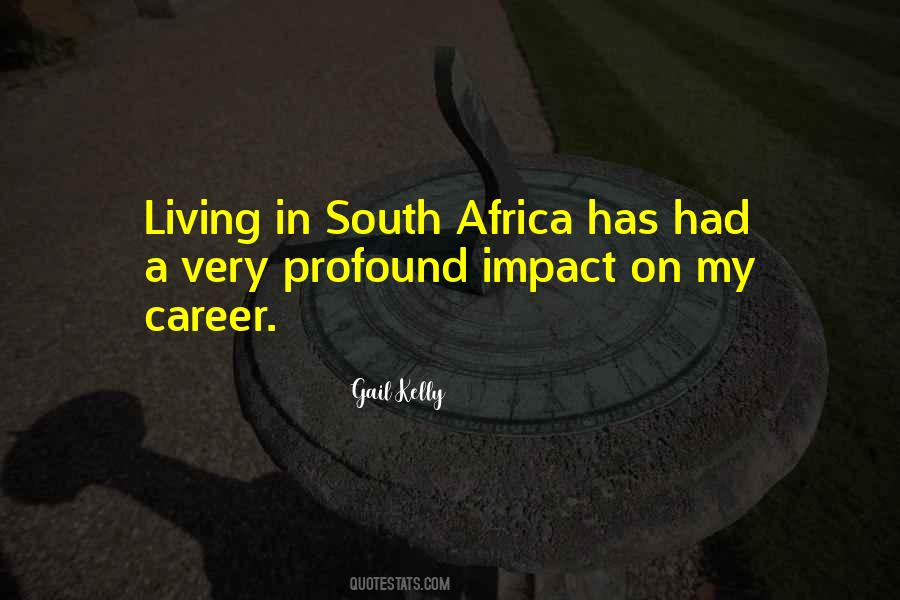 Quotes About Living In South Africa #1840403