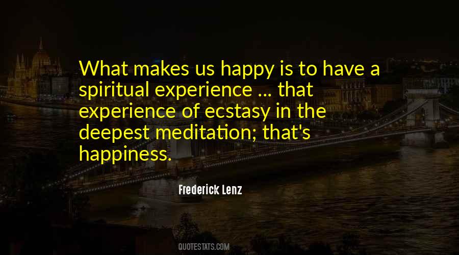 Spiritual Experience Quotes #1336456