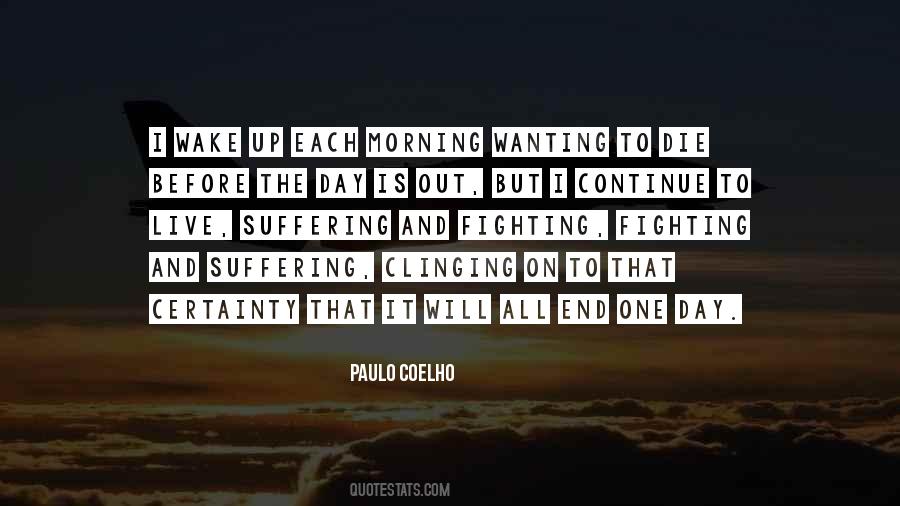 Suffering Will Quotes #230146