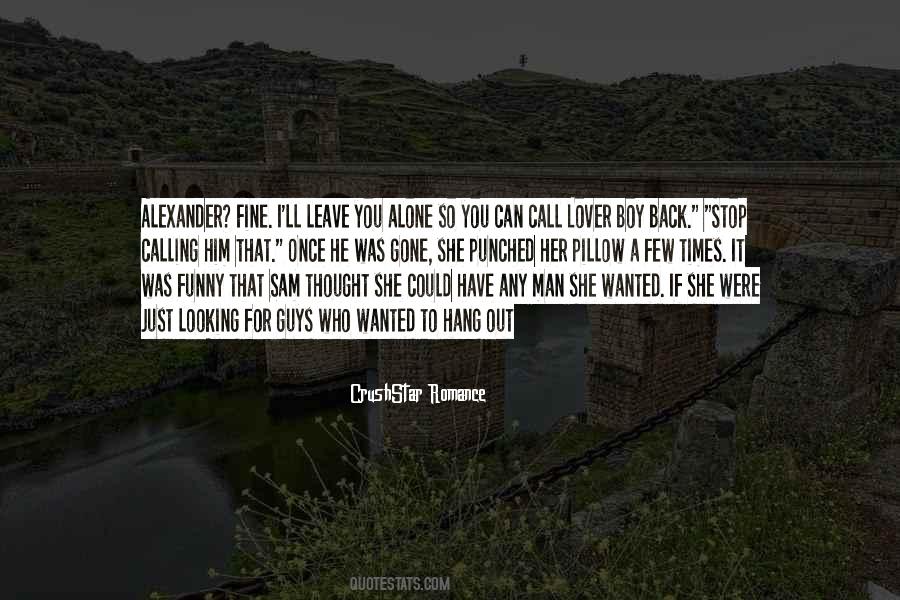 Looking For A Man Quotes #213621