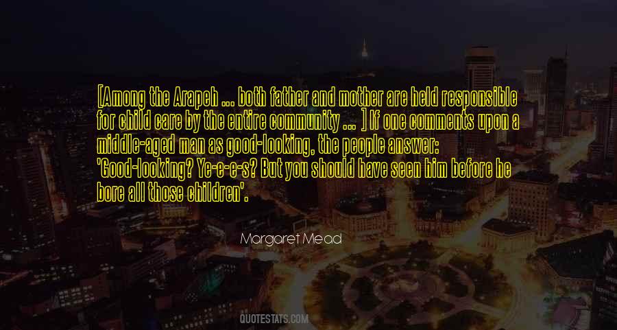 Looking For A Man Quotes #251326