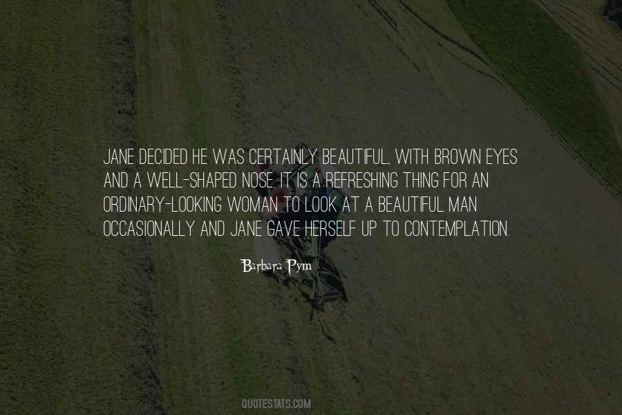 Looking For A Man Quotes #269969