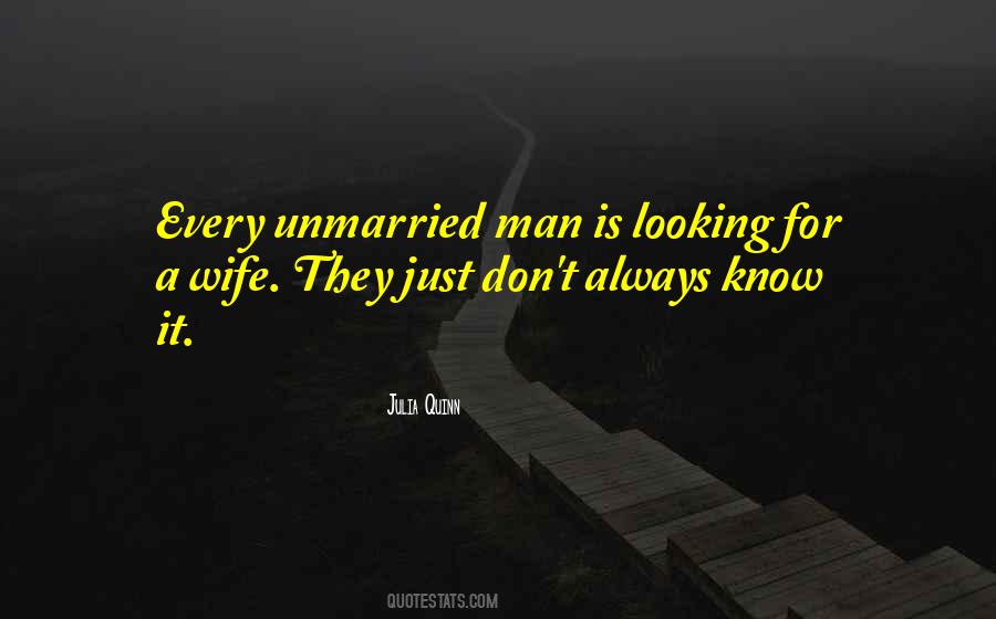 Looking For A Man Quotes #315916