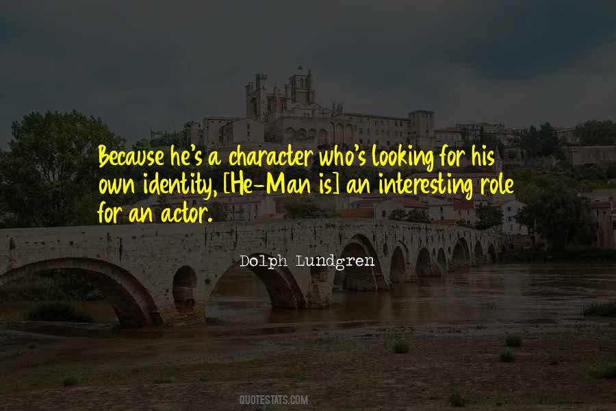 Looking For A Man Quotes #664480