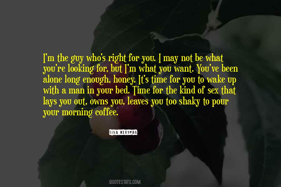 Looking For A Man Quotes #757390