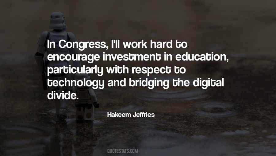 Quotes About Digital Divide #253896