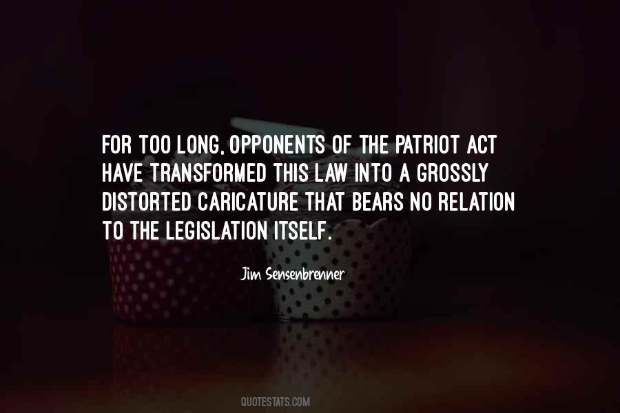 Quotes About Patriot Act #1408900