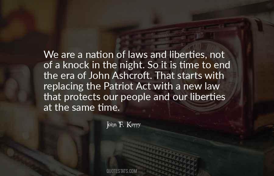 Quotes About Patriot Act #1456882