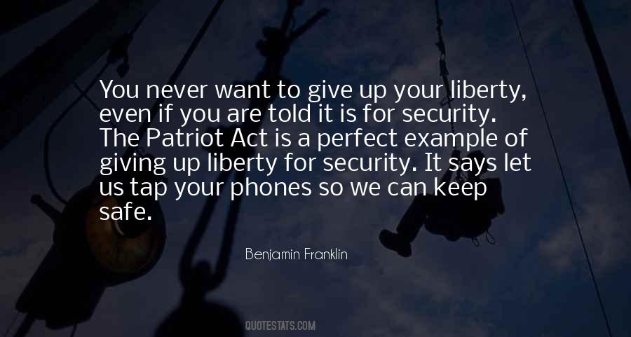 Quotes About Patriot Act #1670768