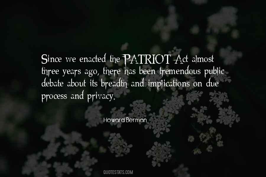 Quotes About Patriot Act #1695486