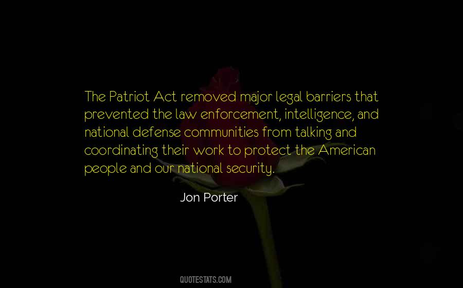 Quotes About Patriot Act #624795