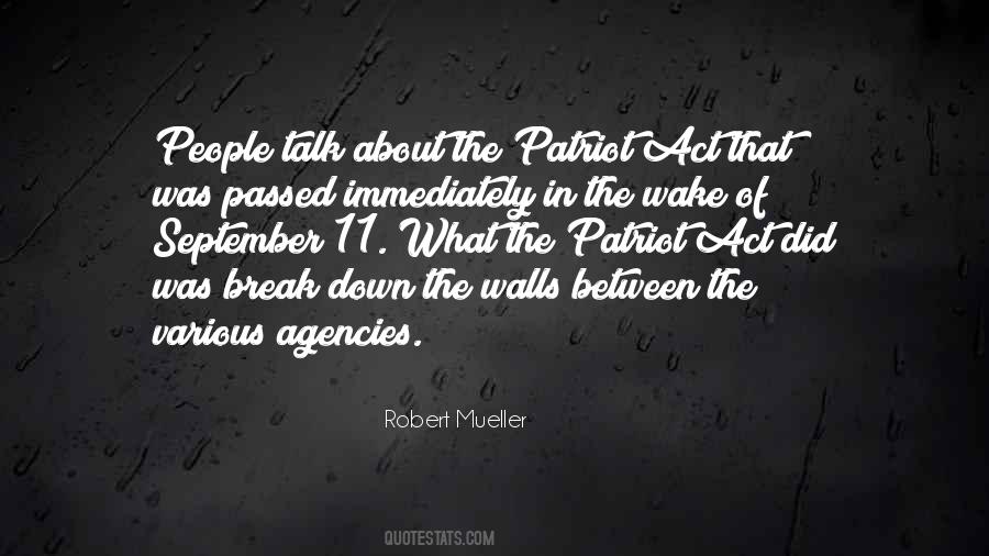 Quotes About Patriot Act #797524