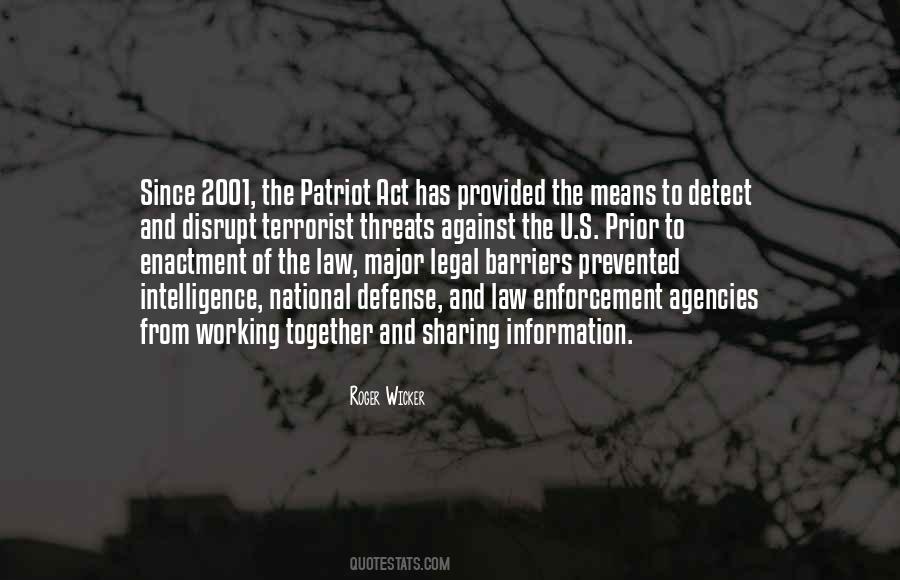 Quotes About Patriot Act #908852