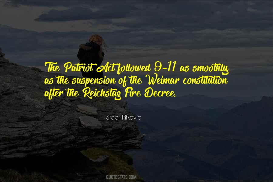 Quotes About Patriot Act #984491