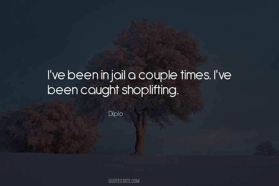 Quotes About Shoplifting #1452685