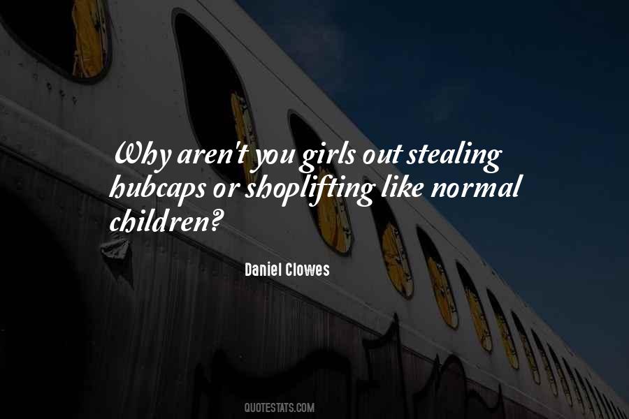 Quotes About Shoplifting #356095