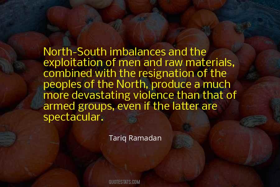 Quotes About Raw Materials #1076337