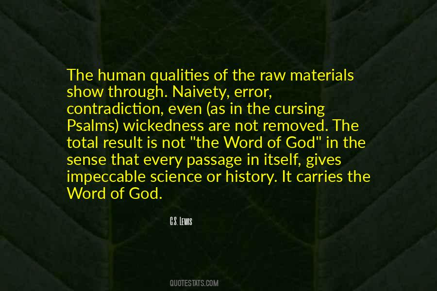 Quotes About Raw Materials #1189389