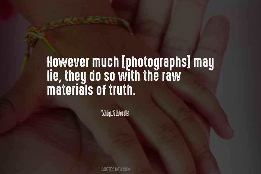 Quotes About Raw Materials #1191120