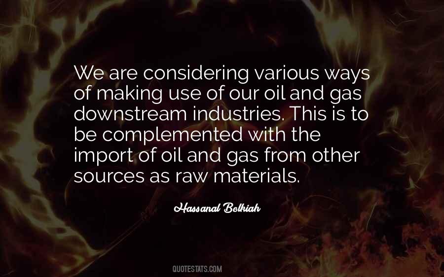 Quotes About Raw Materials #89398