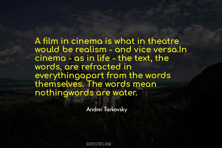 Mean Theatre Quotes #1871680