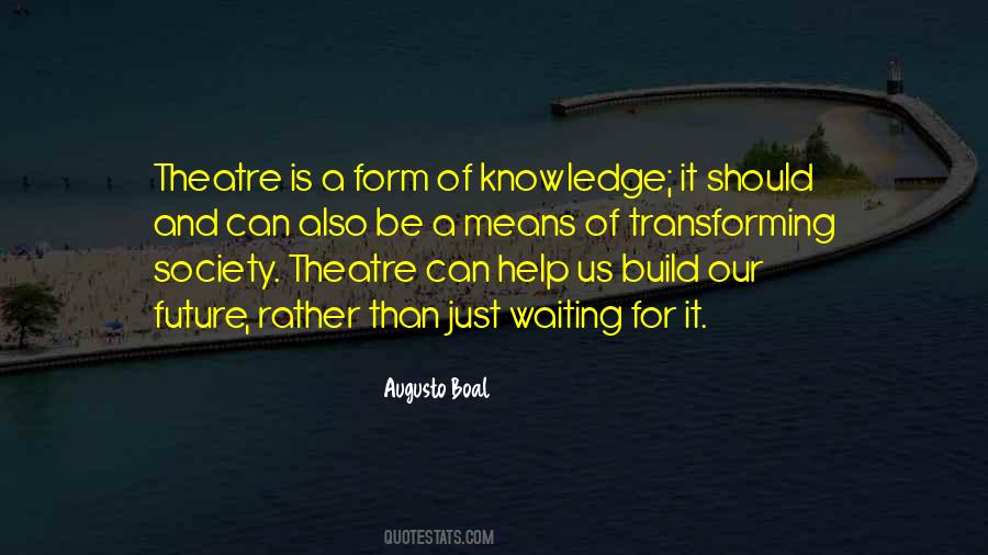 Mean Theatre Quotes #694316