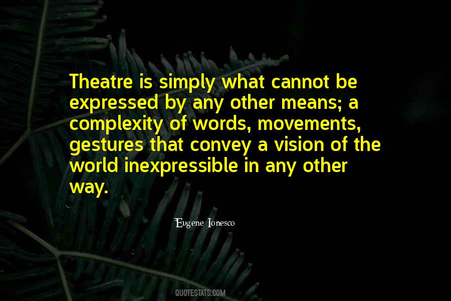 Mean Theatre Quotes #846342