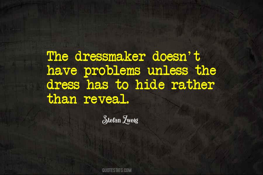 You Have To Reveal It Quotes #49819