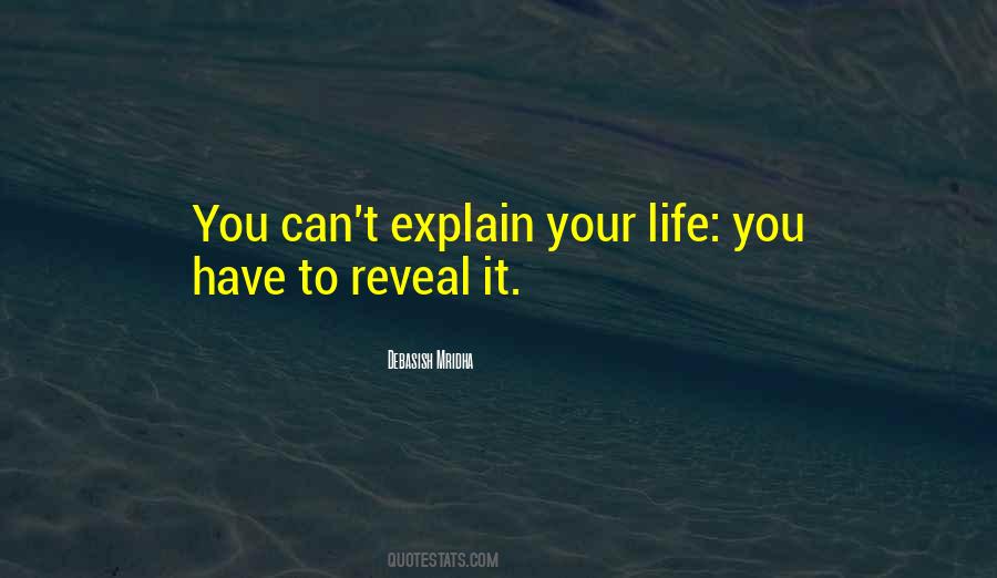 You Have To Reveal It Quotes #870827