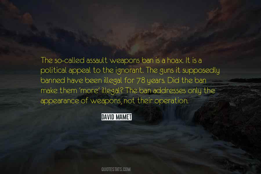 Quotes About Assault Weapons Ban #23650