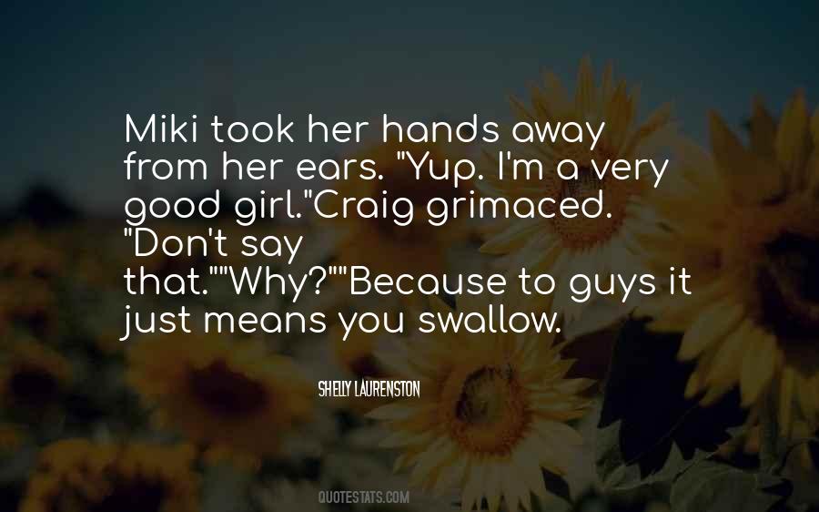 I Swallow Quotes #12499