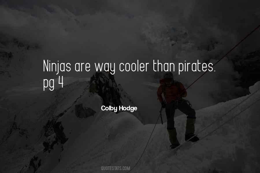 Quotes About Ninjas #1818937