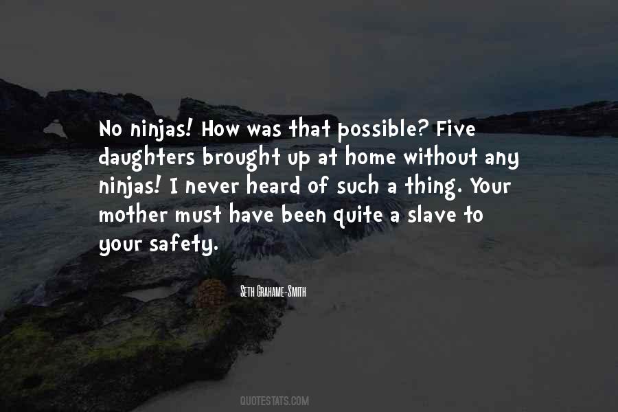 Quotes About Ninjas #249125